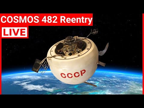 LIVE! 53 Year Soviet Spacecraft COSMOS 482 Reentry Countdown